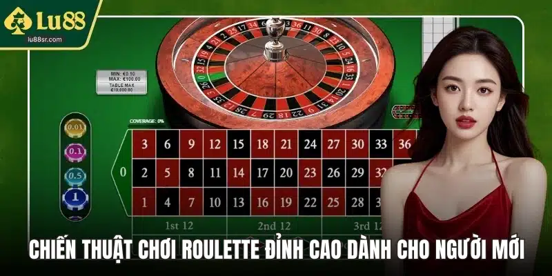 Chiến thuật chơi Roulette