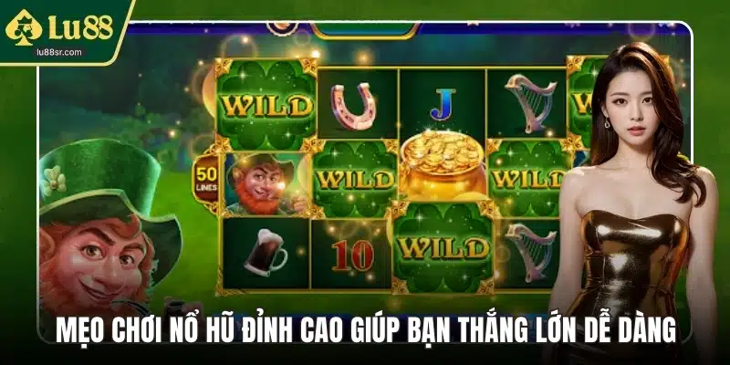 Mẹo chơi nổ hũ